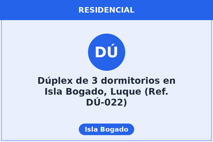 Dúplex de 3 dormitorios en Isla Bogado, Luque (Ref. DÚ-022)