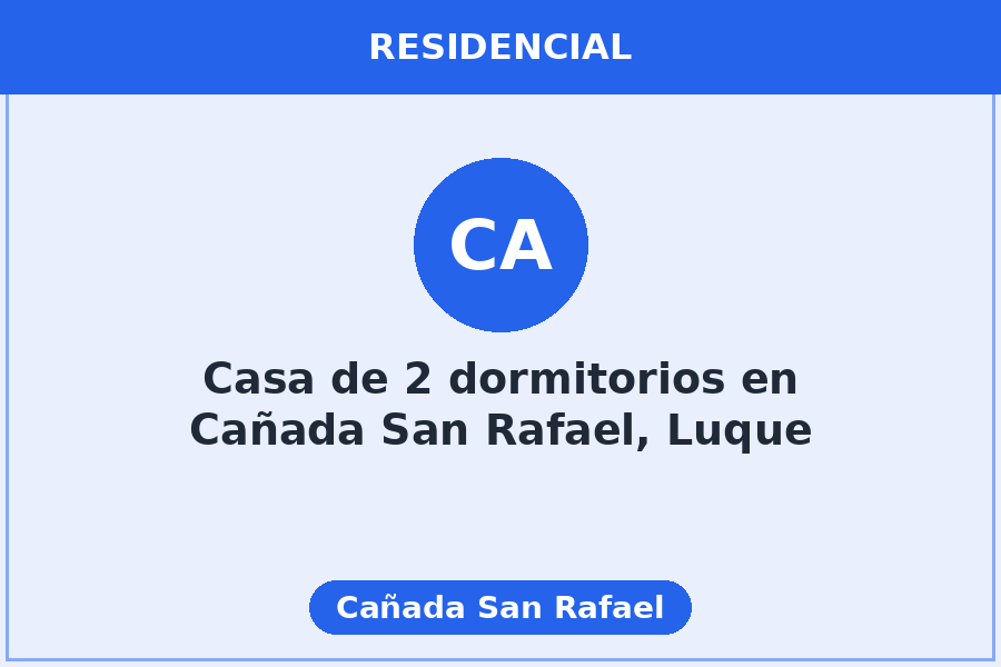 Casa de 2 dormitorios en Cañada San Rafael, Luque