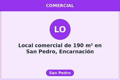 Local comercial de 190 m² en San Pedro, Encarnación