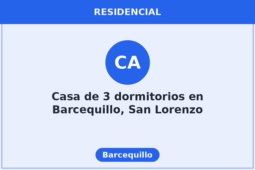 Casa de 3 dormitorios en Barcequillo, San Lorenzo